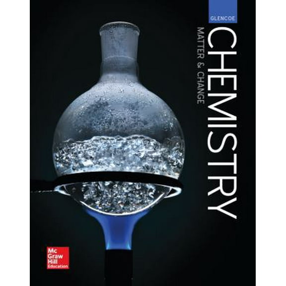 Pre-Owned Glencoe Chemistry: Matter and Change, Student Edition (Hardcover) 0076774600 9780076774609