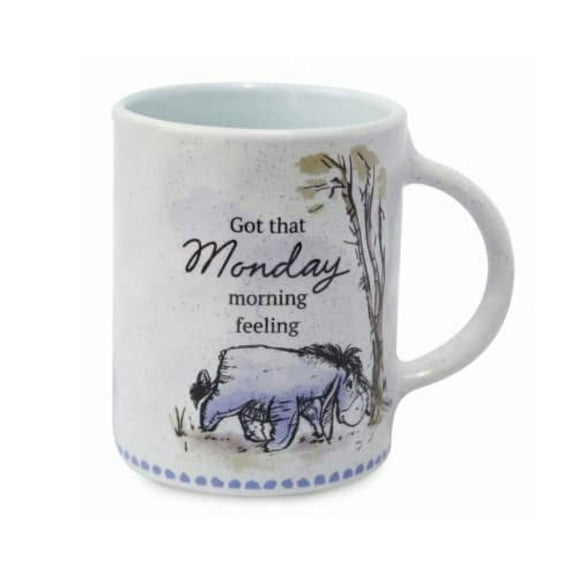 Disney Eeyore Coffee Mug with "Got That Monday Morning Feeling" Text