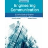 Engineering Communication: A Practical Guide to Workplace Communications for Engineers, Used [Paperback]