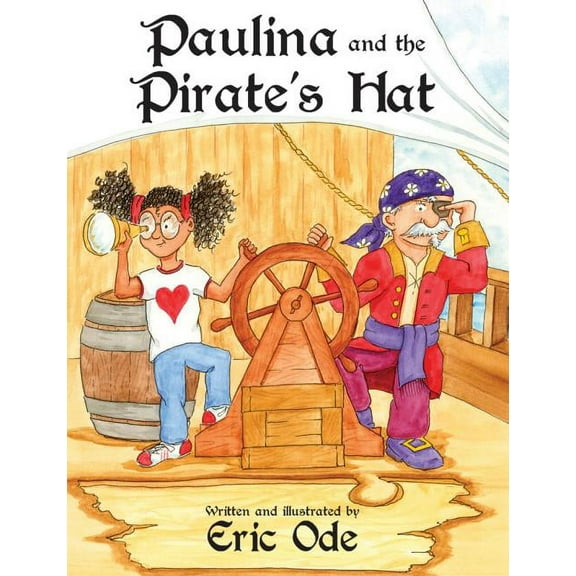 Paulina and the Pirate's Hat (Hardcover)
