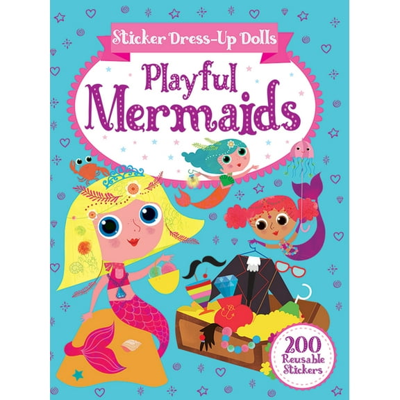 Dover Sticker Books Sticker Dress-Up Dolls Playful Mermaids: 200 Reusable Stickers!, (Paperback)