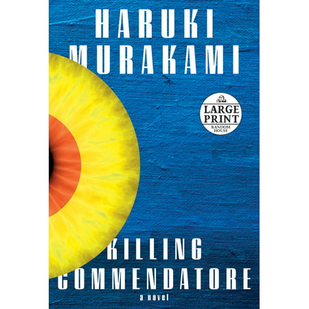 Killing Commendatore : A novel