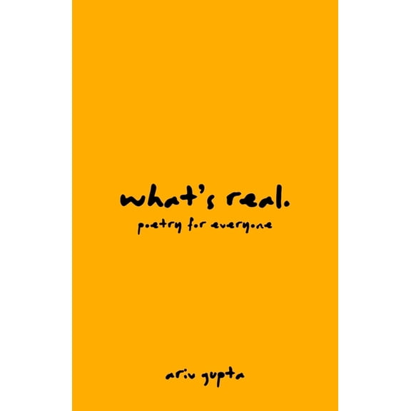 what's real, (Paperback)