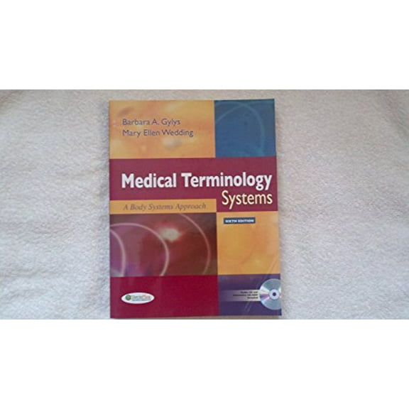 Pre-Owned Medical Terminology Systems (Text Only): A Body Systems Approach (Paperback) 080362090X 9780803620902