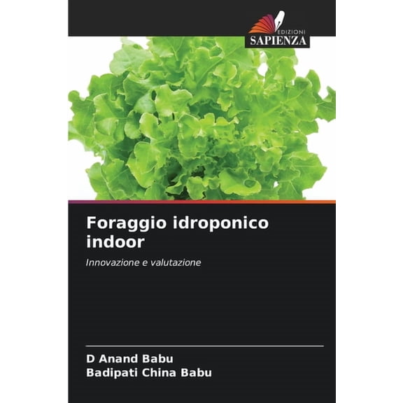 Foraggio idroponico indoor, (Paperback)