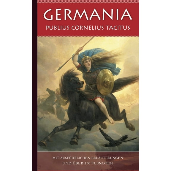 Germania - Ãber Ursprung und Sitten der Germanen, (Paperback)