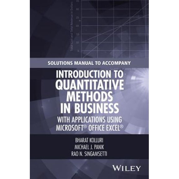 Pre-Owned Solutions Manual to Accompany Introduction to Quantitative Methods in Business: With Applications Using Microsoft Office Excel (Paperback)