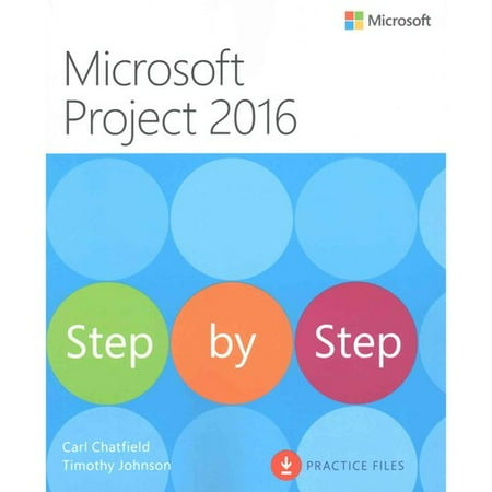 Microsoft Project 2016 Step by Step
