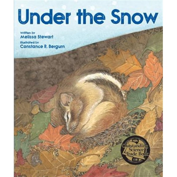 Pre-Owned Under the Snow (Paperback) 1682631257 9781682631256