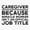 1pcs, variant on Caregiver Because Miracle Worker Isn'T An Official Job Title Er, Phone Decal Water Bottle Stickers Car Decals, Funny Birthday Gift