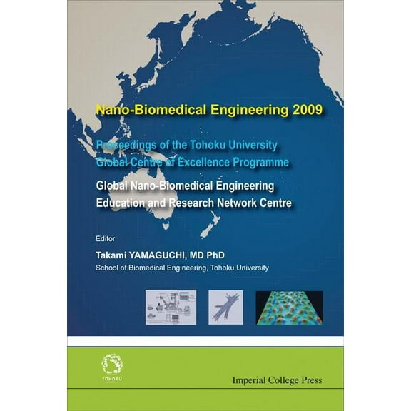 Nano-Biomedical Engineering 2009, (Hardcover)