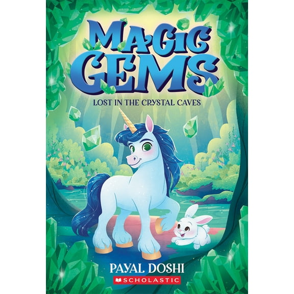 Lost in the Crystal Caves (Magic Gems #2), (Paperback)