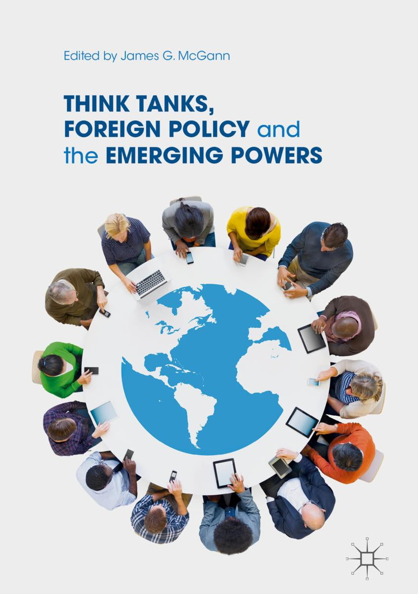 Think Tanks, Foreign Policy and the Emerging Powers eBook Walmart