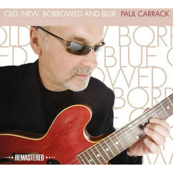 Paul Carrack - Old New Borrowed & Blue - Pop Rock - CD