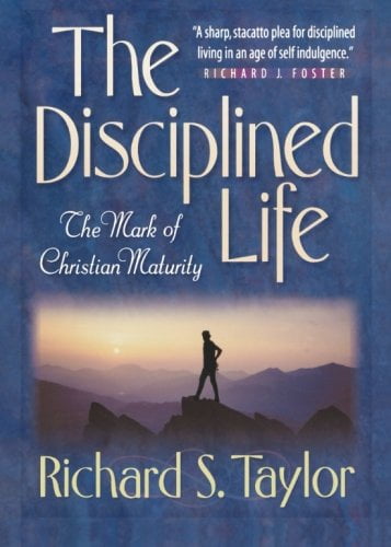Disciplined Life, (Paperback)