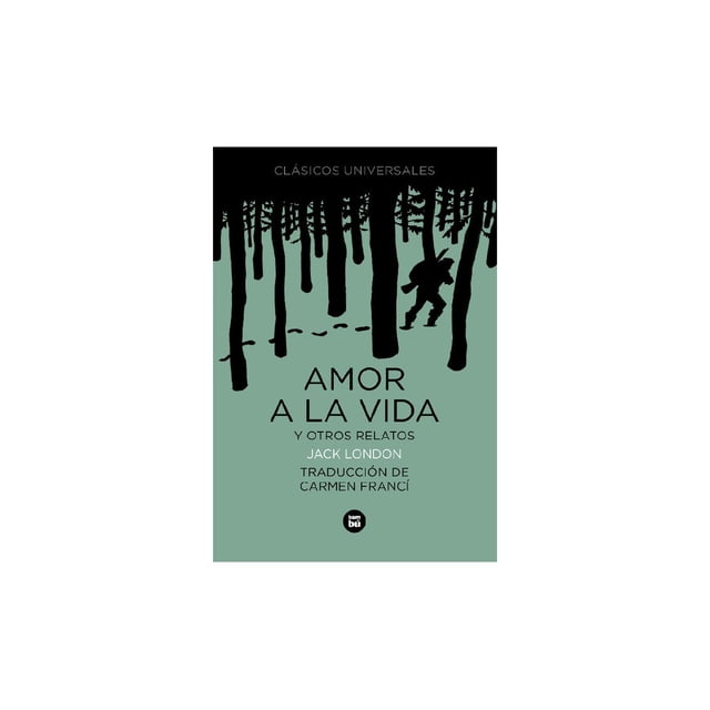 Amor a la vida y otros relatos Bambú 9788483430750