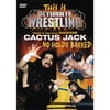 This Is Ultimate Wrestling: Cactus Jack