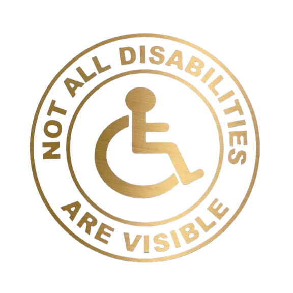 Not All Disabilities are Visible Sticker – Handicap Accessibility Awareness Decal for Car, SUV, Laptop, and Window – Disability Support Pack of 1 – Waterproof, 5Inch