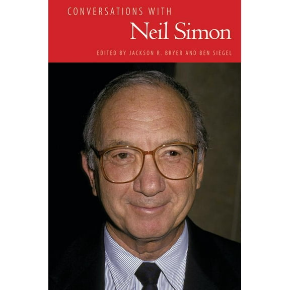 Literary Conversations Conversations with Neil Simon, (Hardcover)