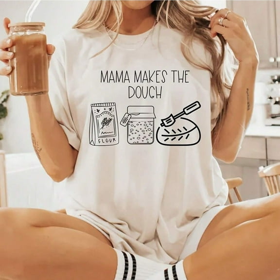 Mama Makes the Dough , S1ourdough Bread Maker