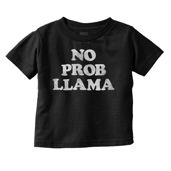 No Problama Llama Alpaca Cute Funny Toddler Boy Girl T Shirt Infant Toddler Brisco Brands 12M