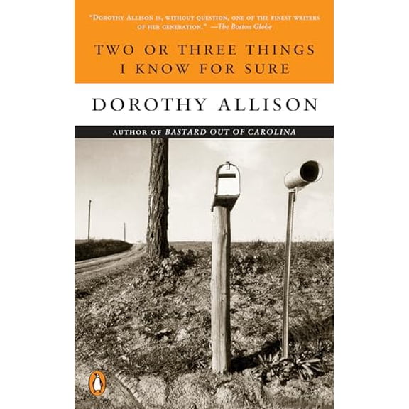 Pre-Owned Two or Three Things I Know for Sure (Paperback) 0452273404 9780452273405