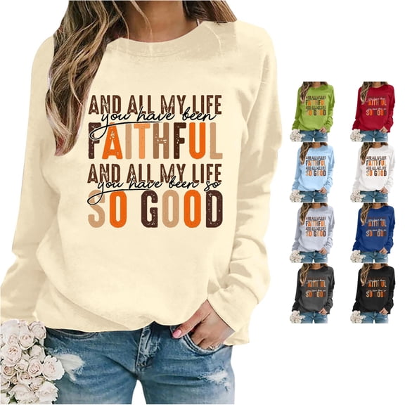 LINGLANG Women's Crewneck Sweatshirt And All My Life You Have Been Faithful Christian Faith Letter Print Long Sleeve Loose Pullover Tops
