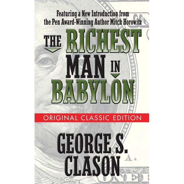 The Richest Man in Babylon (Original Classic Edition) (Paperback