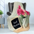 thumbnail image 4 of Saying Soft Flannel Fleece Throw Blanket, Blackboard the Phrase Morning Written on It Next to Vase Fresh Flowers, Cozy Plush for Indoor and Outdoor Use, 50" x 70", Multicolor, by Ambesonne, 4 of 5