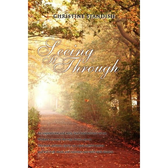 Seeing It Through (Paperback)