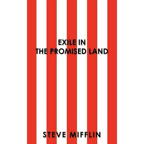 Exile in the Promised Land