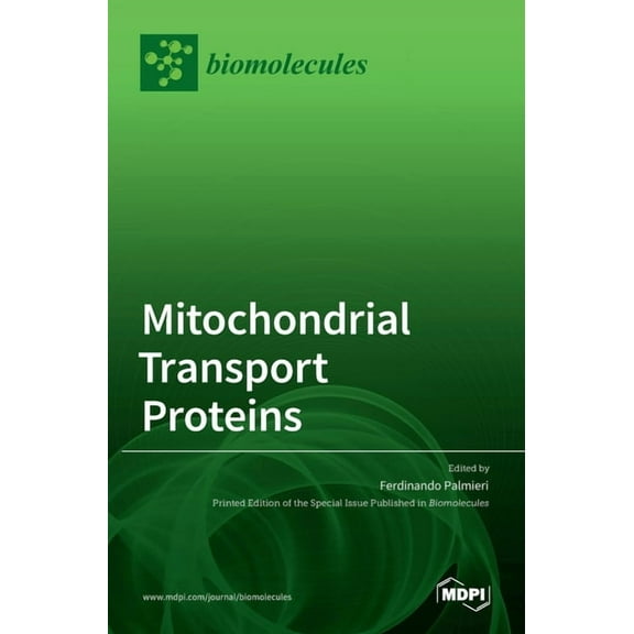 Mitochondrial Transport Proteins, (Hardcover)