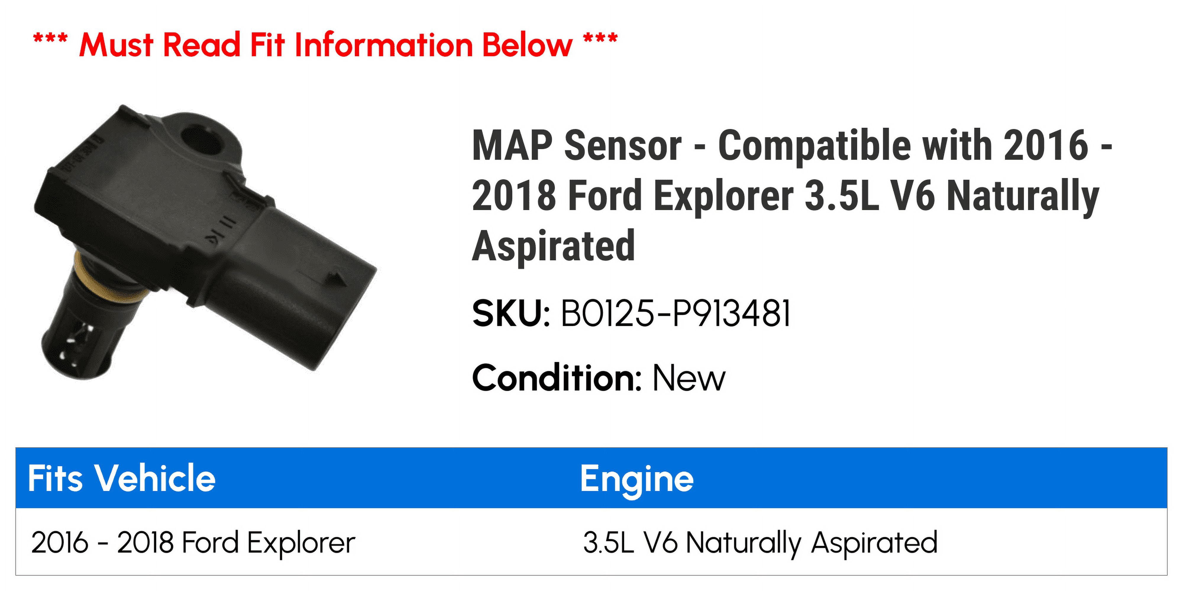 MAP Sensor - Compatible with 2016 - 2018 Ford Explorer 3.5L V6 Naturally Aspirated 2017