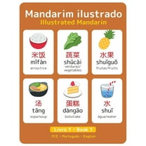 Mandarim Ilustrado - Illustrated Mandarin: Mandarim Ilustrado - Livro 1 : Illustrated Mandarin - Book 1 (Series #1) (Paperback)