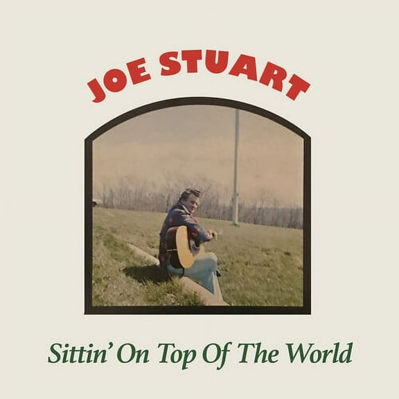 Joe Stuart - Sittin' On Top Of The World - Folk Music - CD