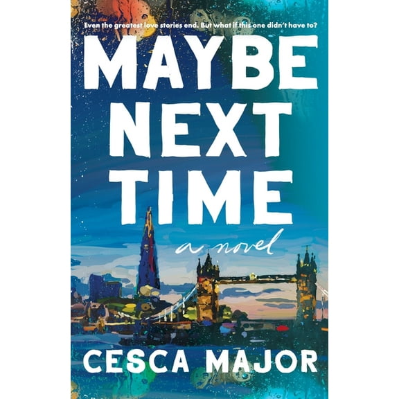 Maybe Next Time, (Paperback)