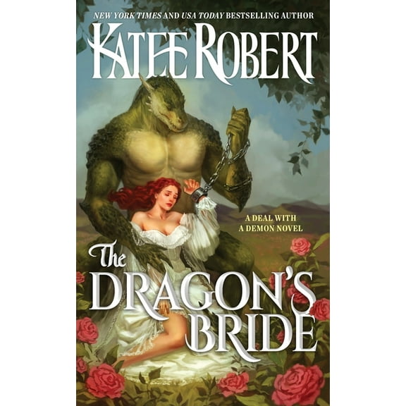A Deal with a Demon The Dragon's Bride, Book 1, (Paperback)