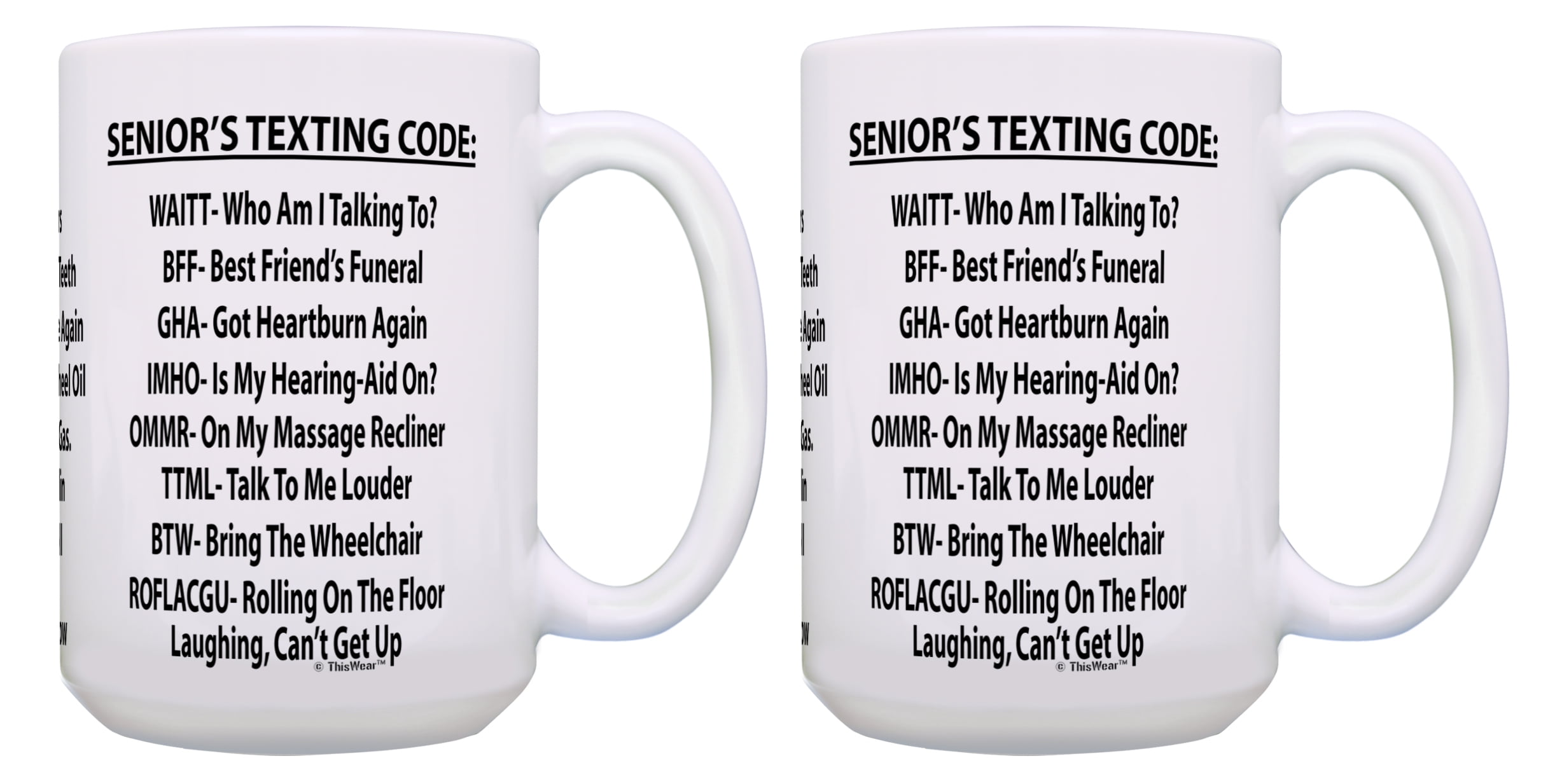 Cup for Senior Citizens - Senior Citizen Texting Code - Present for Senior  Women And Men - White Ceramic Coffee Mug
