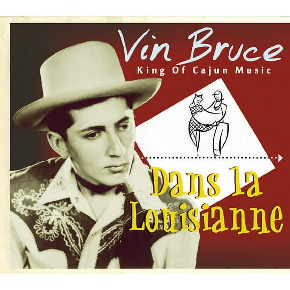 Vin Bruce - Dans la Lousianne - Folk Music - CD