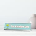 thumbnail image 2 of The Clueless One, Silver Frame, Desk Sign (2x8), 2 of 3