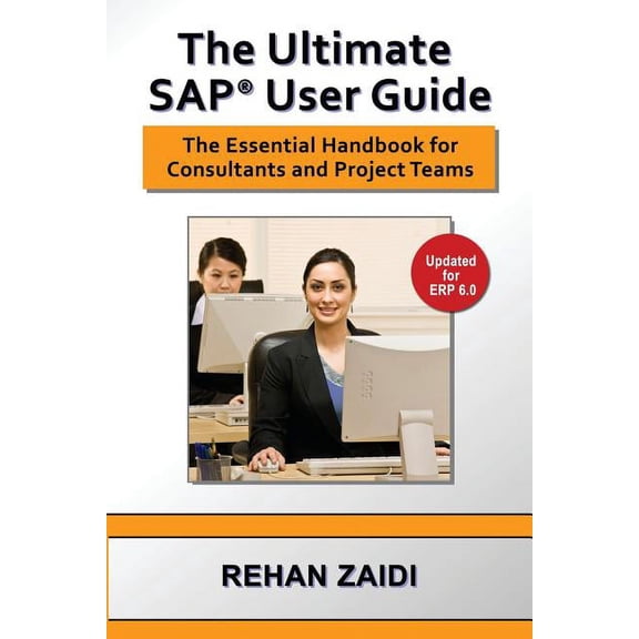 The Ultimate SAP(R) User Guide, (Paperback)
