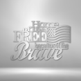 thumbnail image 3 of Home of the Free Steel Sign Laser Cut Powder Coated Home & Office Metal Wall Decor Multiple Sizes & Colors, 3 of 5