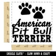 thumbnail image 2 of American Pit Bull Terrier Dog Paw Prints Fun Text Square Rubber Stamp Stamping Scrapbooking Crafting - Small 1.25in, 2 of 7