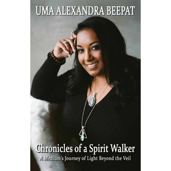 Chronicles of a Spirit Walker, (Paperback)