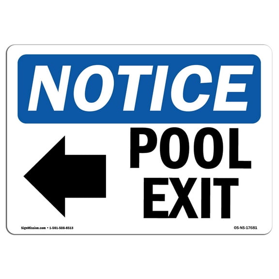 OSHA Notice Sign - Pool Exit [Left Arrow] Sign With Symbol | Decal | Protect Your Business, Construction Site |  Made in the USA