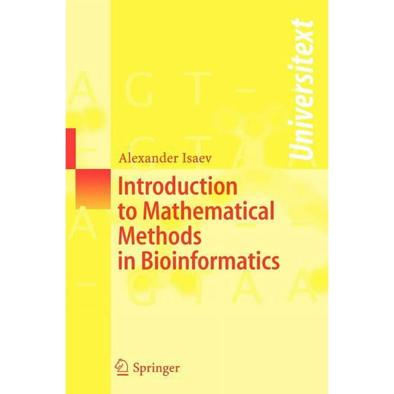Universitext Introduction to Mathematical Methods in Bioinformatics, (Paperback)