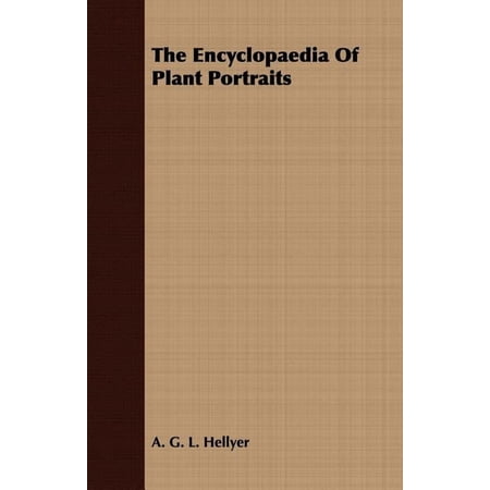 The Encyclopaedia Of Plant Portraits (Paperback)