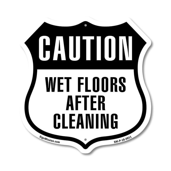 Caution Wet Floors After Cleaning (5 Pack) 12 inch X 12 inch Shield-Shaped Rust-Free Aluminum Metal Signs Weather Resistant Made in the USA
