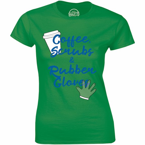 Coffee Scrubs And Rubber Gloves With Coffee Cup Image for Women T-Shirt