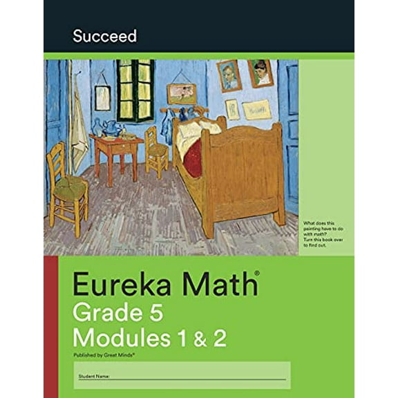 Pre-Owned Eureka Math, Succeed, Grade 5 Modules 1 & 2, c. 2015 9781640540934, 1640540938 Paperback